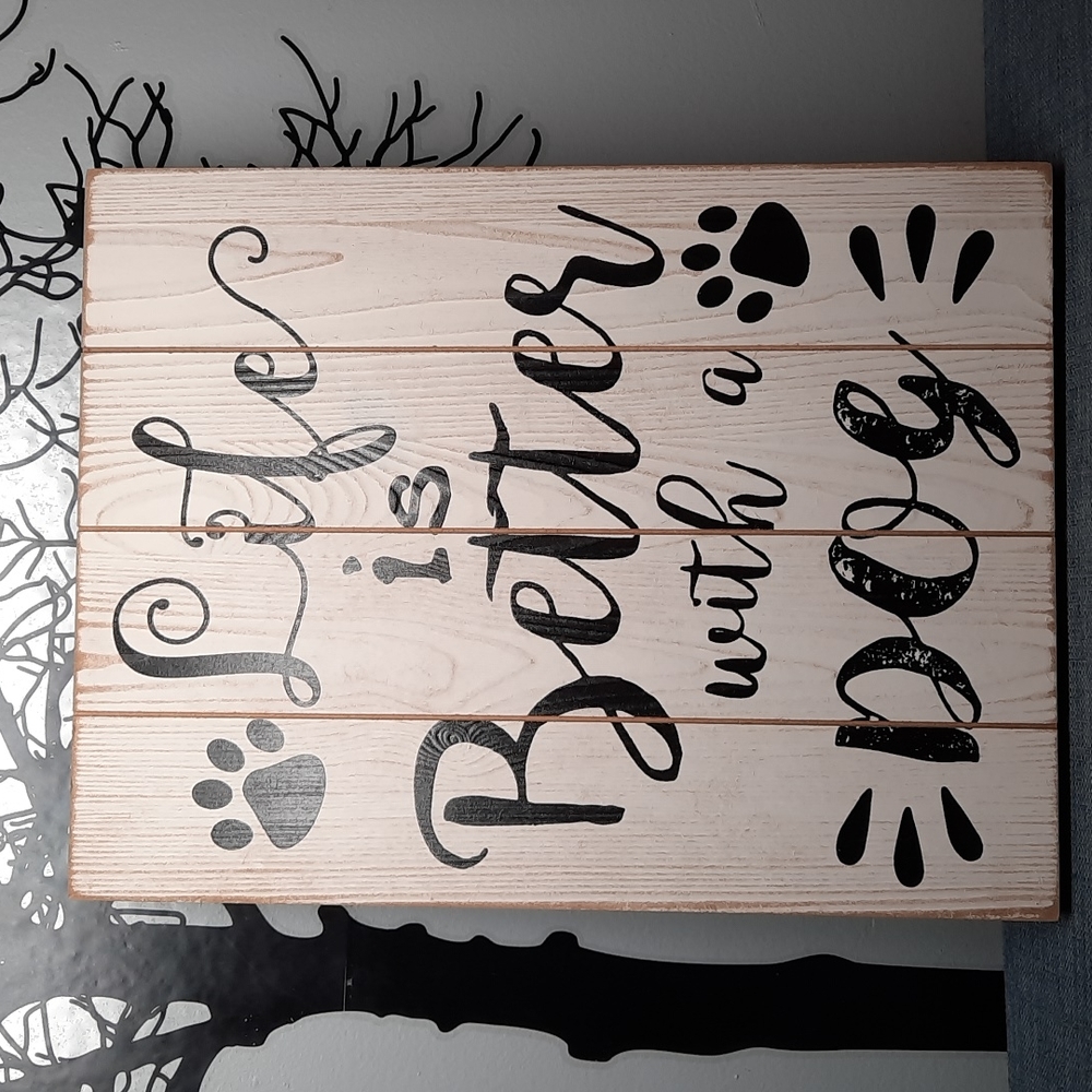 Ship Lathe Look Wood Box Sign Wall Art Life Is Better With A Dog Urban Farmhouse